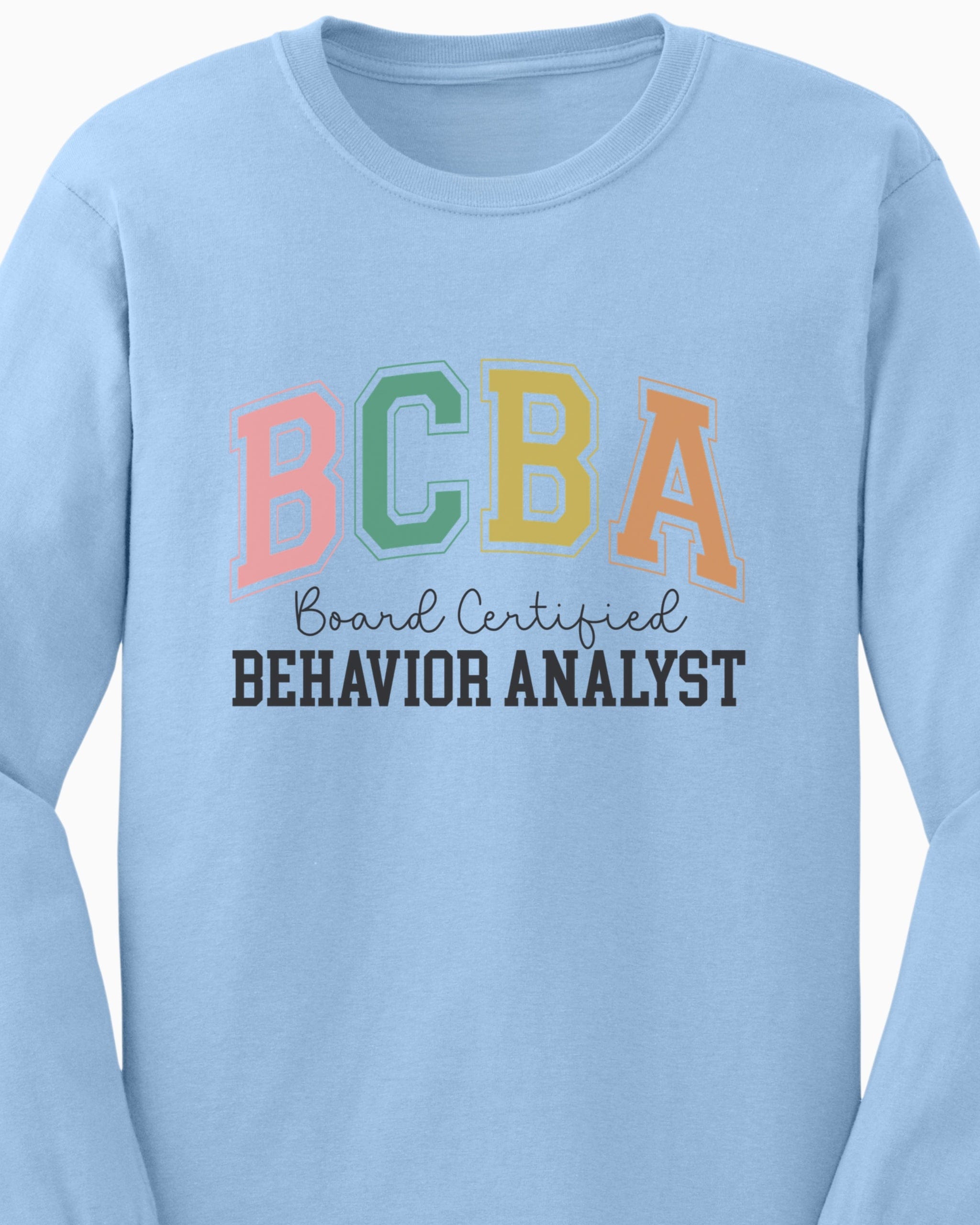BCBA - Board Certified Behavior Analyst College Style Long Sleeve T-Shirt-Neurodiversity, ADHD & Autism Awareness & Acceptance Long-sleeve by Daily Bloom