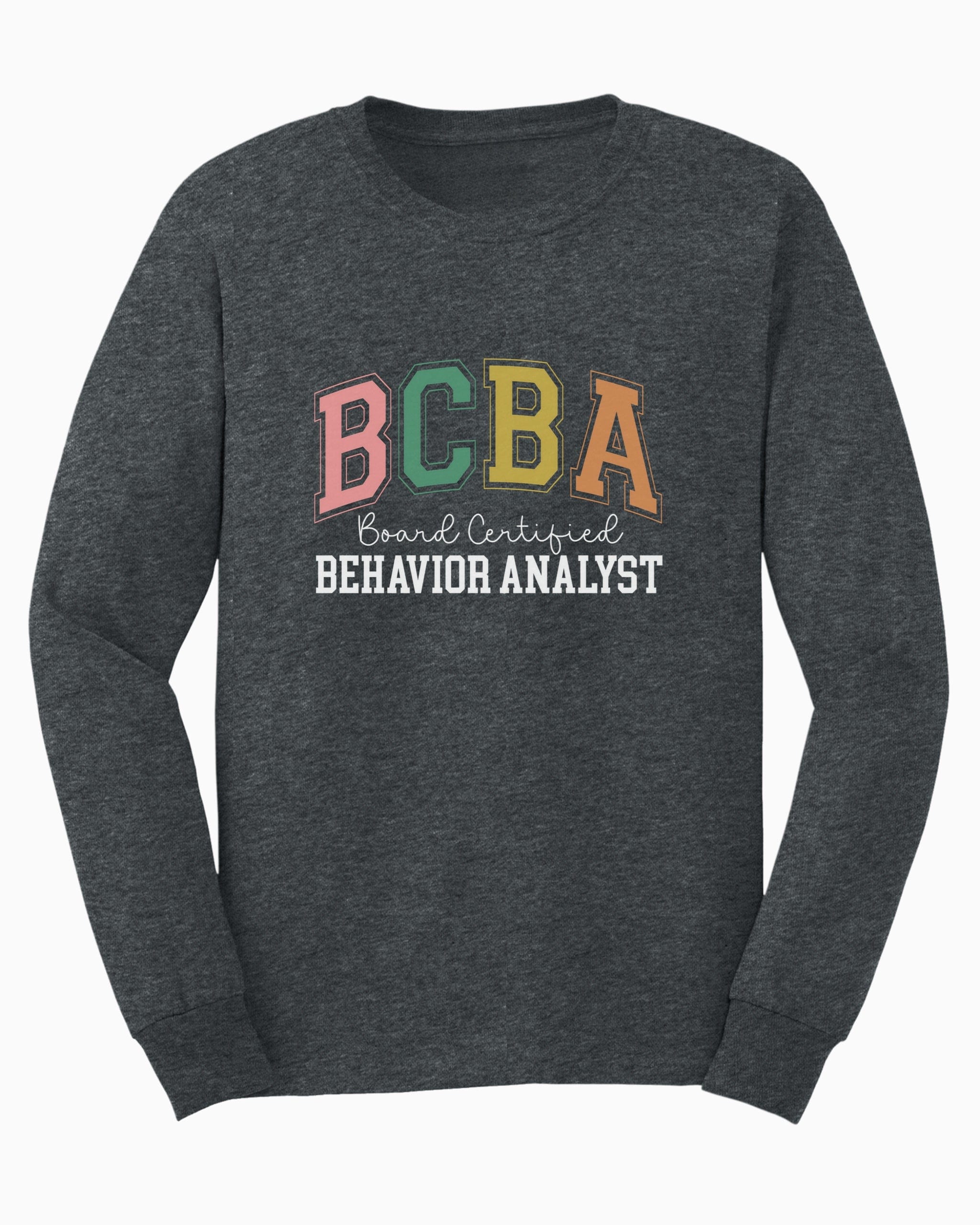 BCBA - Board Certified Behavior Analyst College Style Long Sleeve T-Shirt-Dark Heather-Neurodiversity, ADHD & Autism Awareness & Acceptance Long-sleeve by Daily Bloom