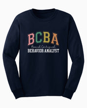BCBA - Board Certified Behavior Analyst College Style Long Sleeve T-Shirt-Navy-Neurodiversity, ADHD & Autism Awareness & Acceptance Long-sleeve by Daily Bloom
