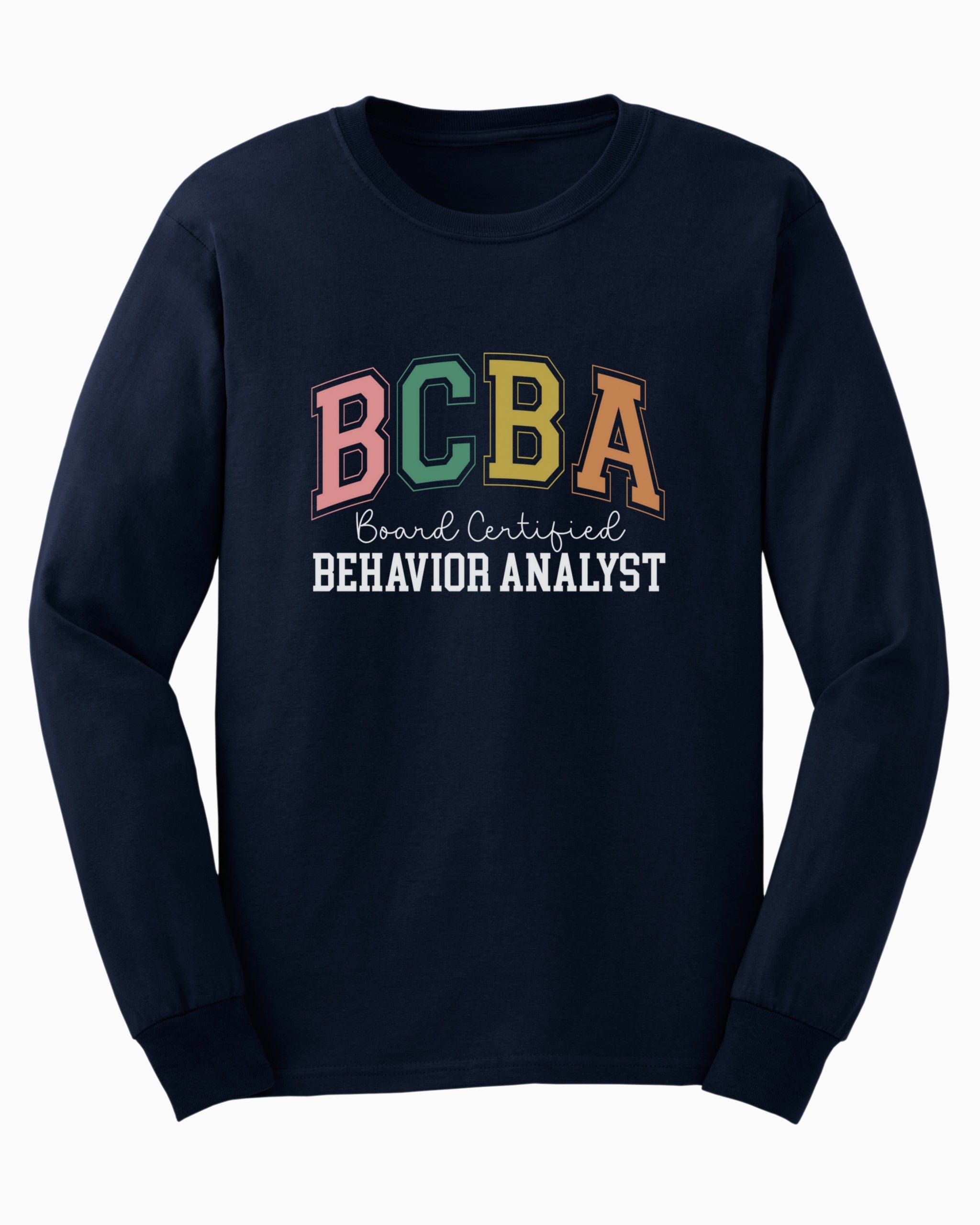 BCBA - Board Certified Behavior Analyst College Style Long Sleeve T-Shirt-Navy-Neurodiversity, ADHD & Autism Awareness & Acceptance Long-sleeve by Daily Bloom
