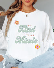 Be Kind to All Minds Long Sleeve T-Shirt-Neurodiversity, ADHD & Autism Awareness & Acceptance Long-sleeve by Daily Bloom
