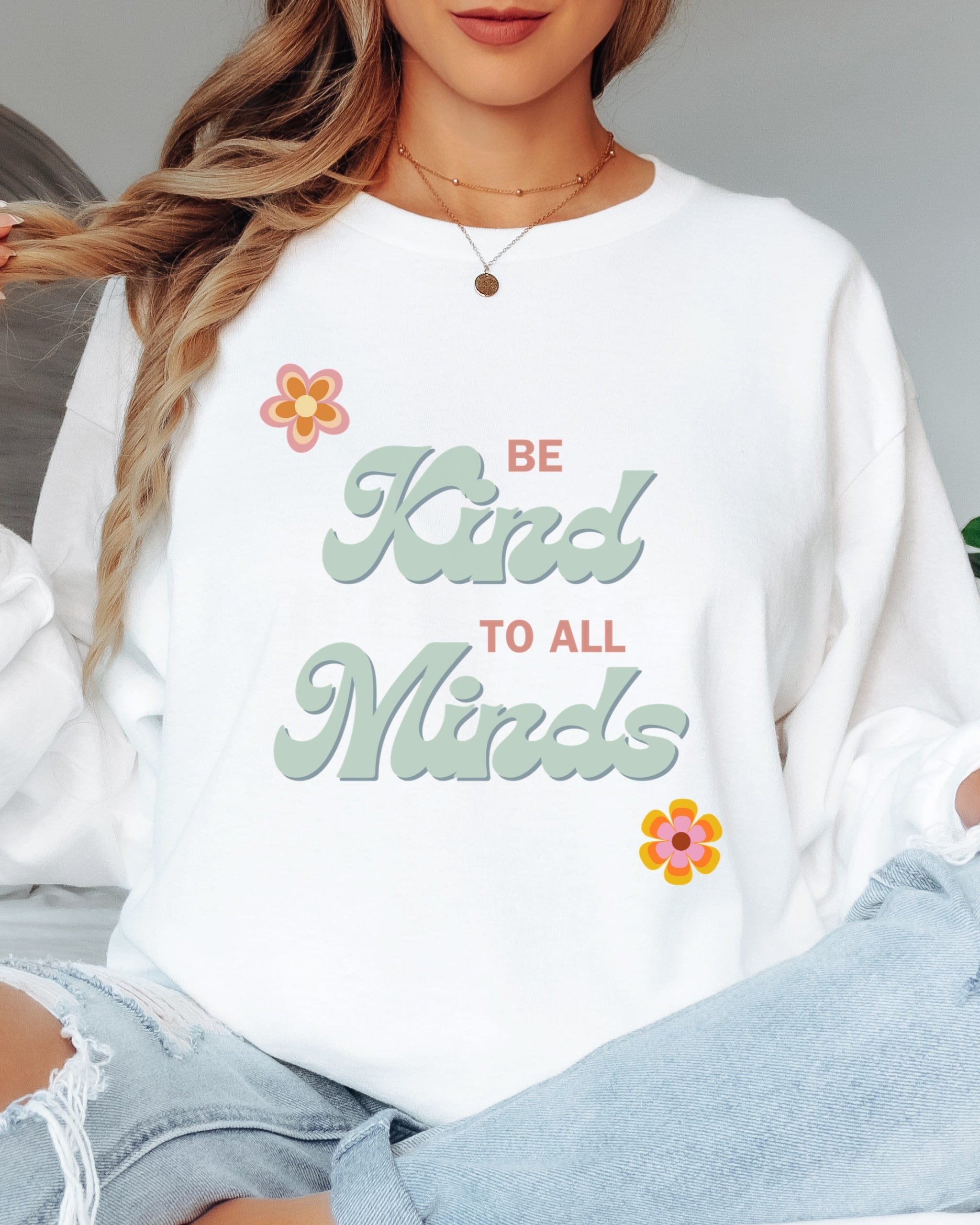 Be Kind to All Minds Long Sleeve T-Shirt-Neurodiversity, ADHD & Autism Awareness & Acceptance Long-sleeve by Daily Bloom