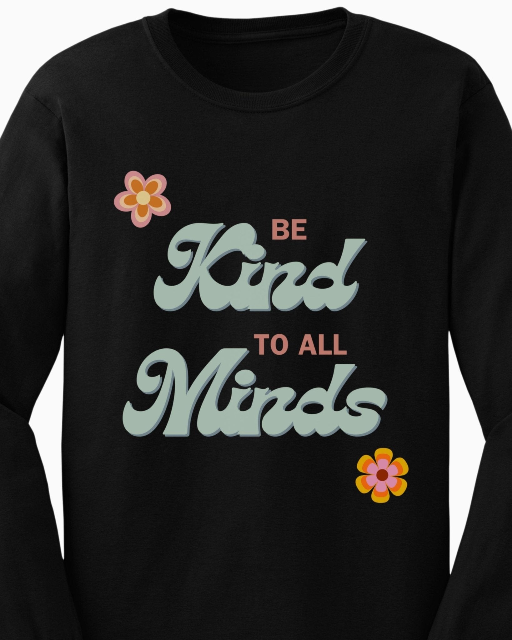 Autism Long - sleeve - Be Kind to All Minds Long Sleeve T-Shirt - Daily Bloom