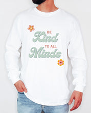 Be Kind to All Minds Long Sleeve T-Shirt-Neurodiversity, ADHD & Autism Awareness & Acceptance Long-sleeve by Daily Bloom