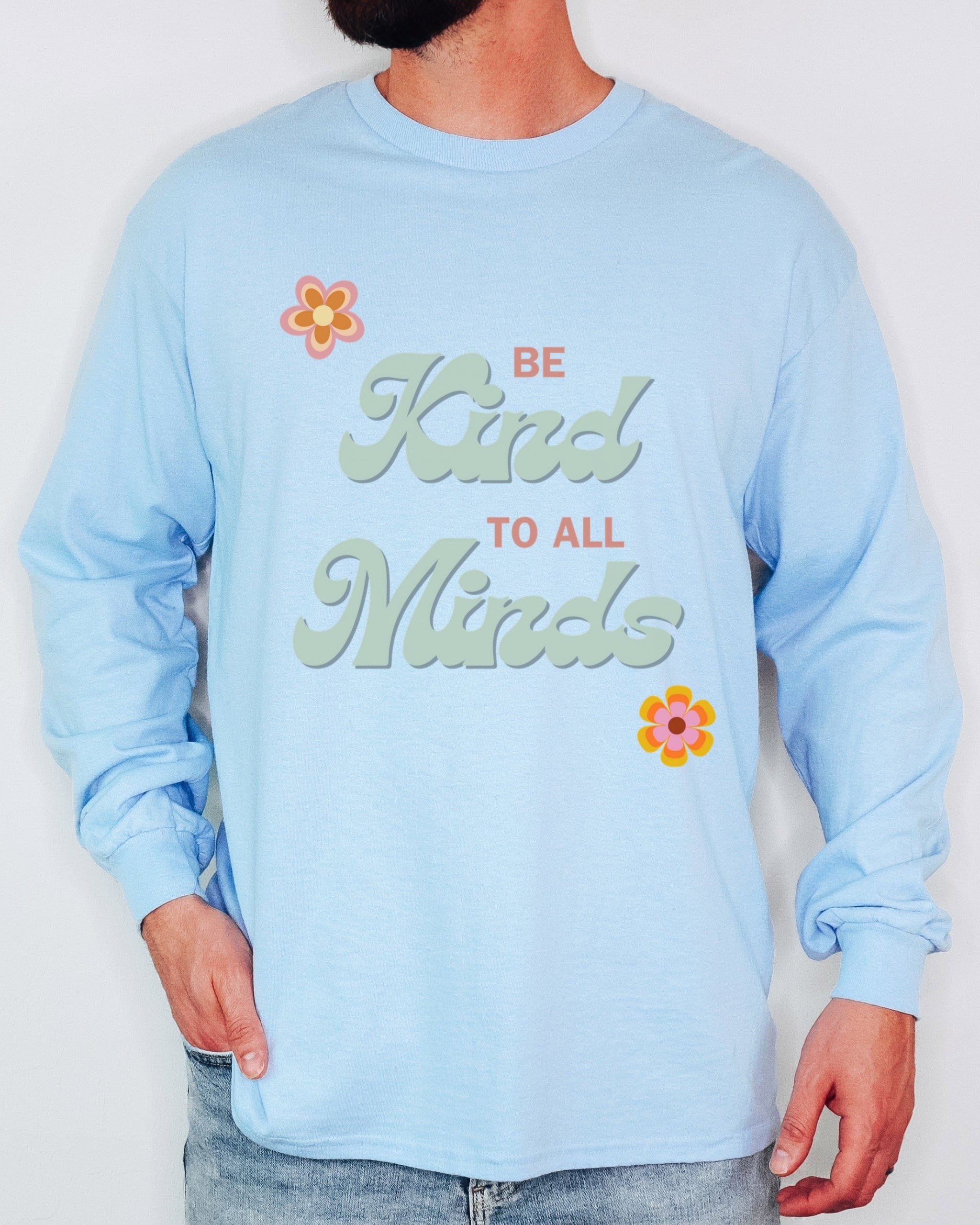 Be Kind to All Minds Long Sleeve T-Shirt-Neurodiversity, ADHD & Autism Awareness & Acceptance Long-sleeve by Daily Bloom