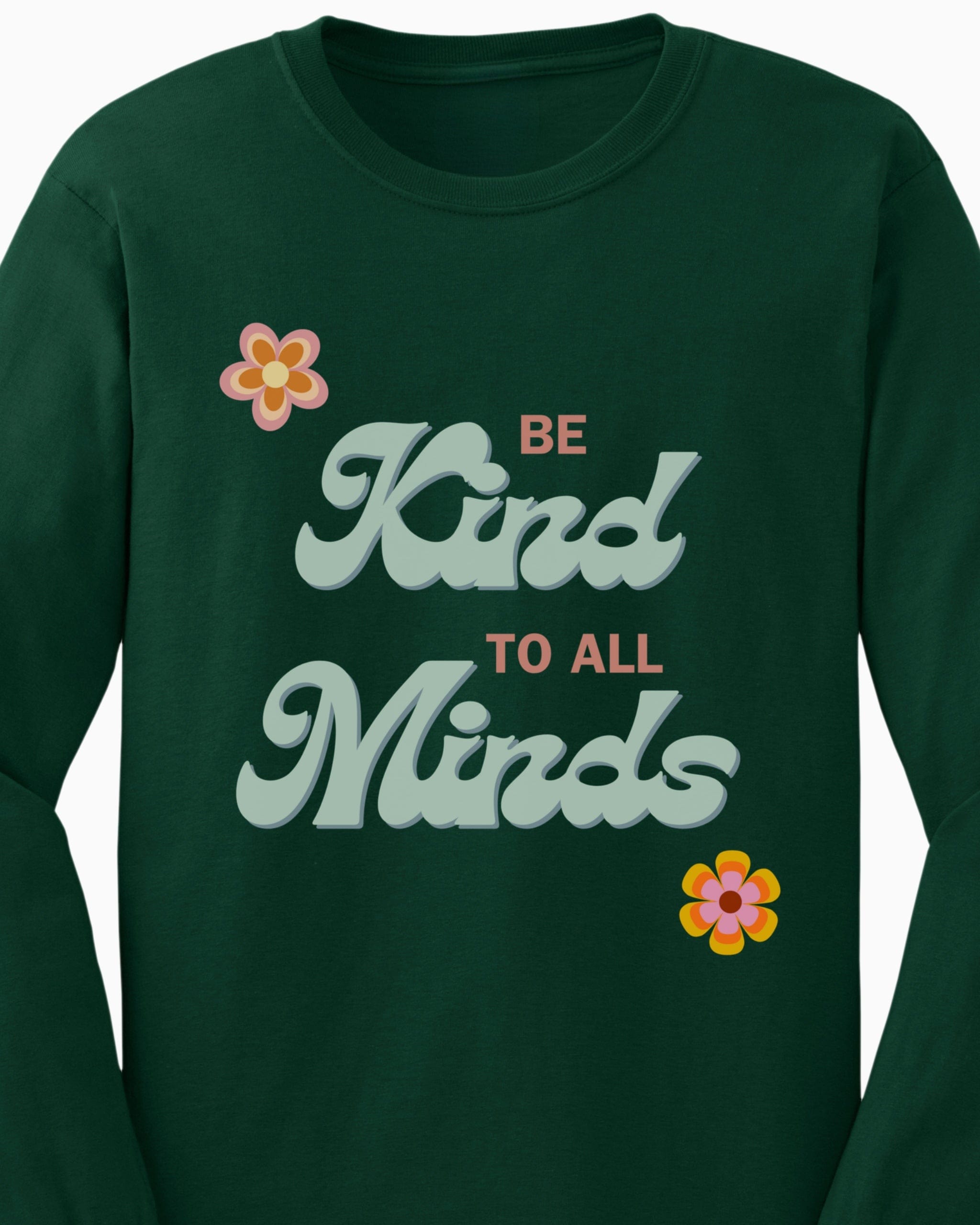 Be Kind to All Minds Long Sleeve T-Shirt-Neurodiversity, ADHD & Autism Awareness & Acceptance Long-sleeve by Daily Bloom