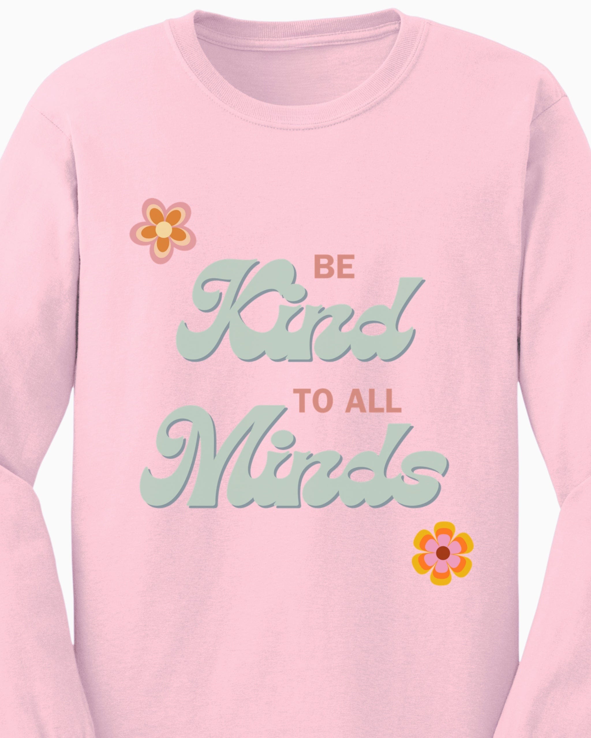 Be Kind to All Minds Long Sleeve T-Shirt-Neurodiversity, ADHD & Autism Awareness & Acceptance Long-sleeve by Daily Bloom