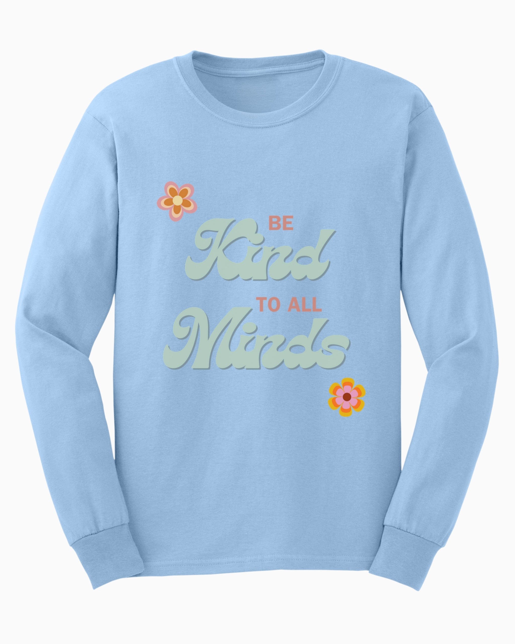 Be Kind to All Minds Long Sleeve T-Shirt-Light Blue-Neurodiversity, ADHD & Autism Awareness & Acceptance Long-sleeve by Daily Bloom