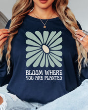 Bloom Where You Are Planted Long Sleeve T-Shirt-Neurodiversity, ADHD & Autism Awareness & Acceptance Long-sleeve by Daily Bloom