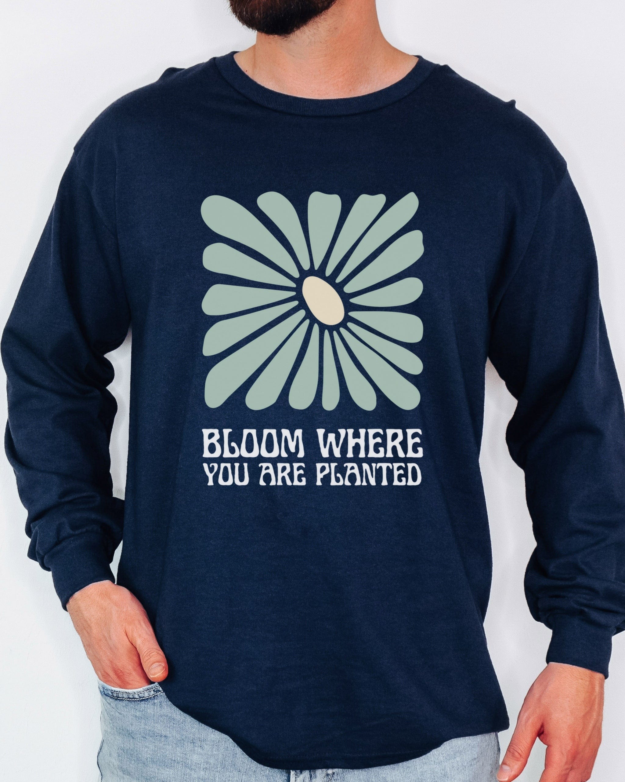Bloom Where You Are Planted Long Sleeve T-Shirt-Neurodiversity, ADHD & Autism Awareness & Acceptance Long-sleeve by Daily Bloom