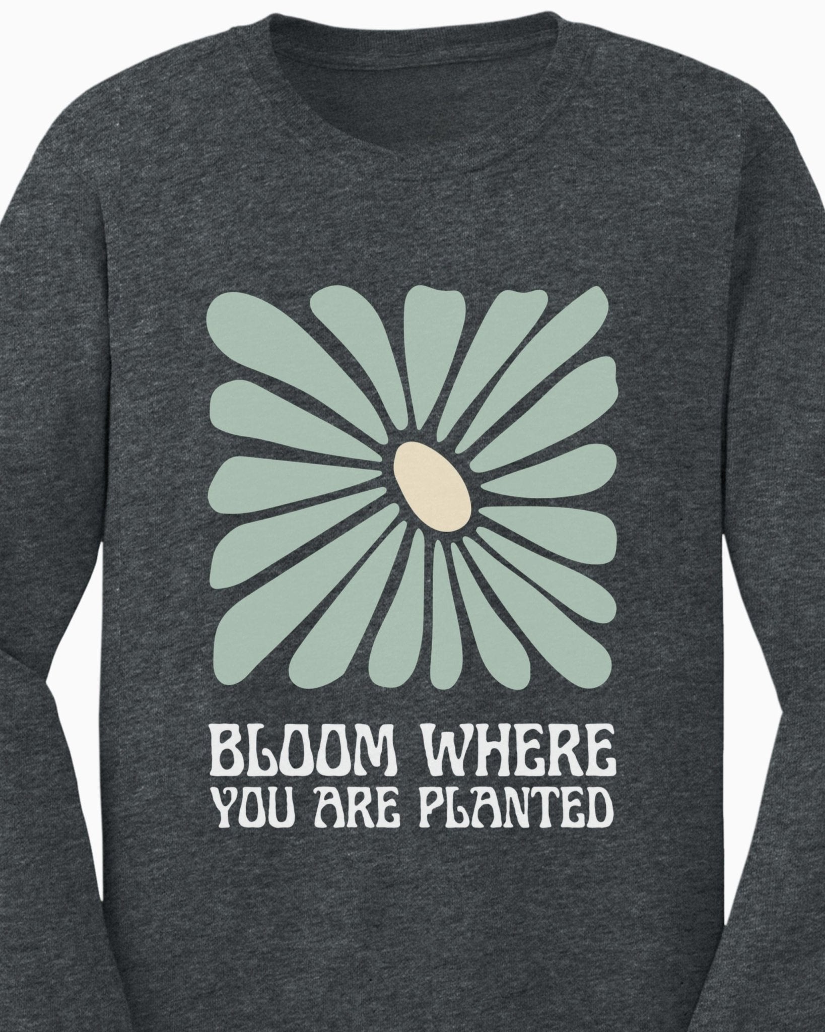 Autism Long - sleeve - Bloom Where You Are Planted Long Sleeve T-Shirt - Daily Bloom