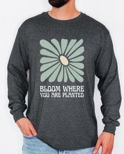 Bloom Where You Are Planted Long Sleeve T-Shirt-Neurodiversity, ADHD & Autism Awareness & Acceptance Long-sleeve by Daily Bloom