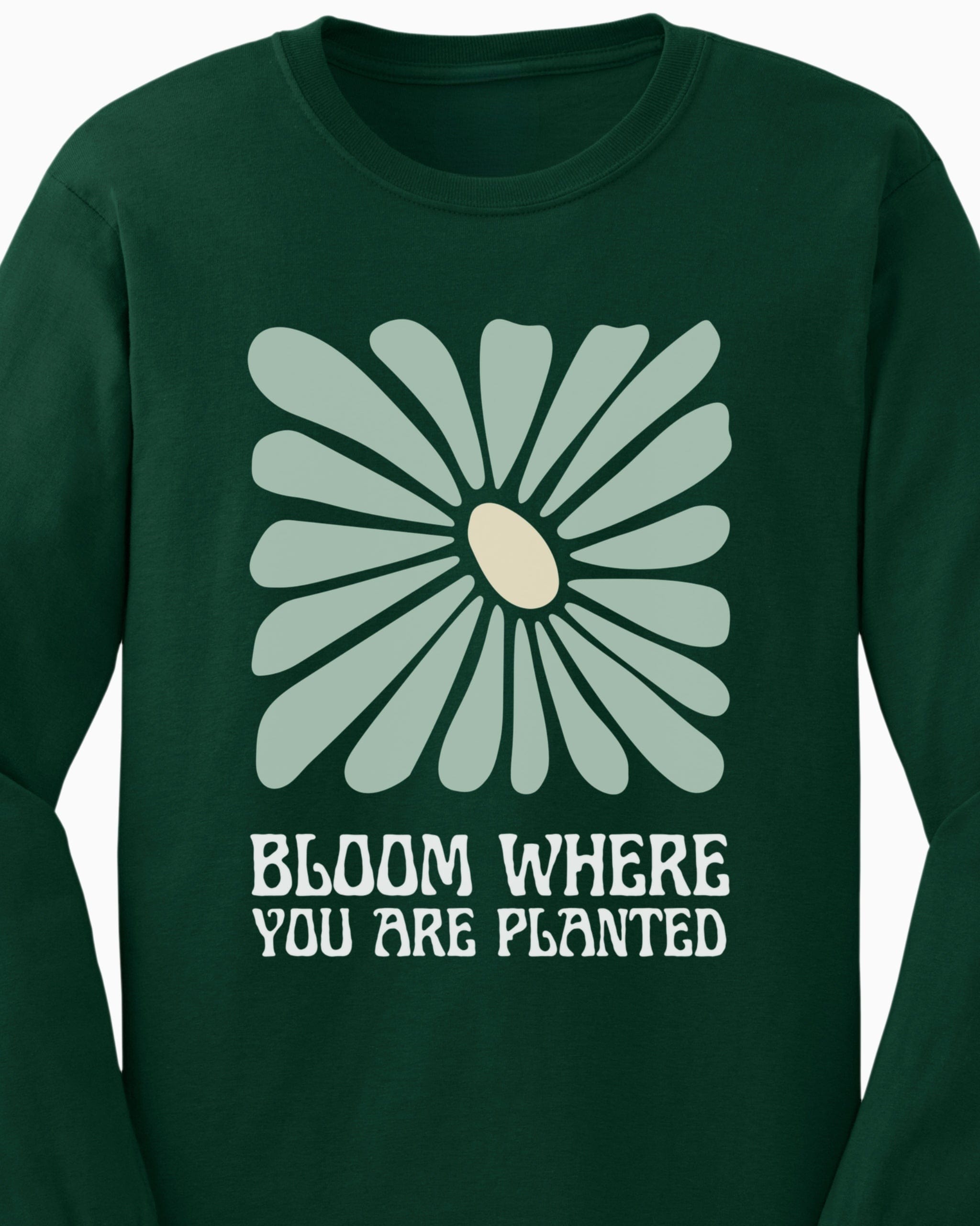 Bloom Where You Are Planted Long Sleeve T-Shirt-Neurodiversity, ADHD & Autism Awareness & Acceptance Long-sleeve by Daily Bloom