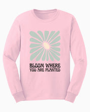 Bloom Where You Are Planted Long Sleeve T-Shirt-Light Pink-Neurodiversity, ADHD & Autism Awareness & Acceptance Long-sleeve by Daily Bloom