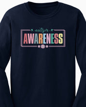 Bright Blooms for Autism Awareness Long Sleeve T-Shirt-Neurodiversity, ADHD & Autism Awareness & Acceptance Long-sleeve by Daily Bloom