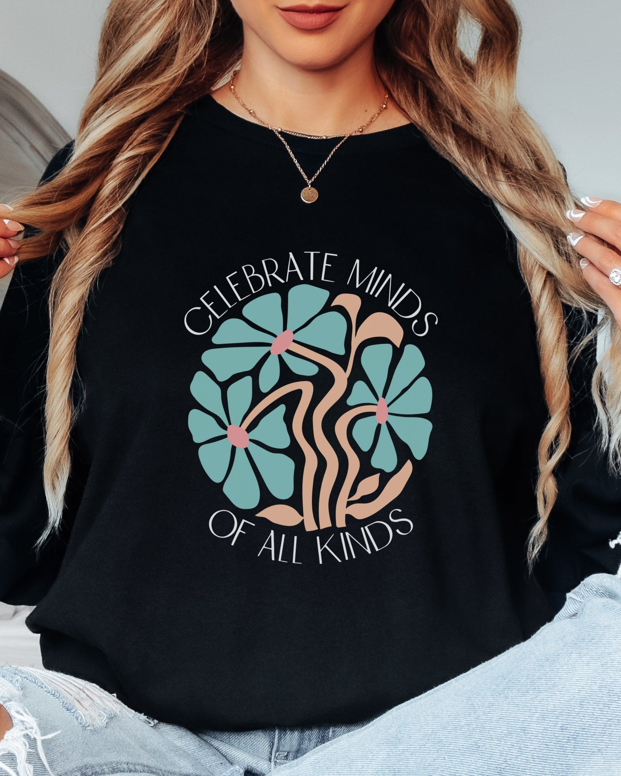 Celebrate Minds Of All Kinds Long Sleeve T-Shirt-Neurodiversity, ADHD & Autism Awareness & Acceptance Long-sleeve by Daily Bloom