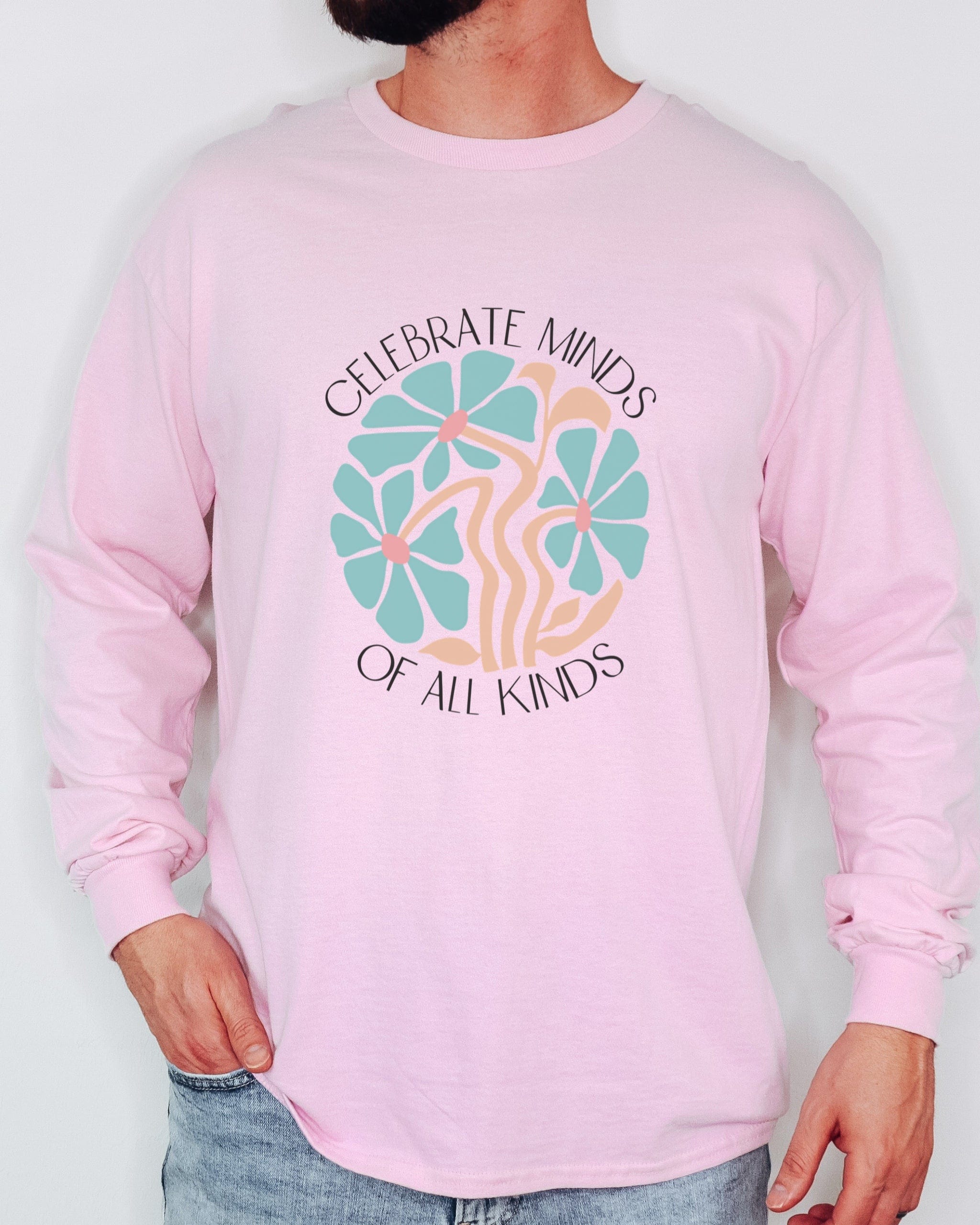 Celebrate Minds Of All Kinds Long Sleeve T-Shirt-Neurodiversity, ADHD & Autism Awareness & Acceptance Long-sleeve by Daily Bloom