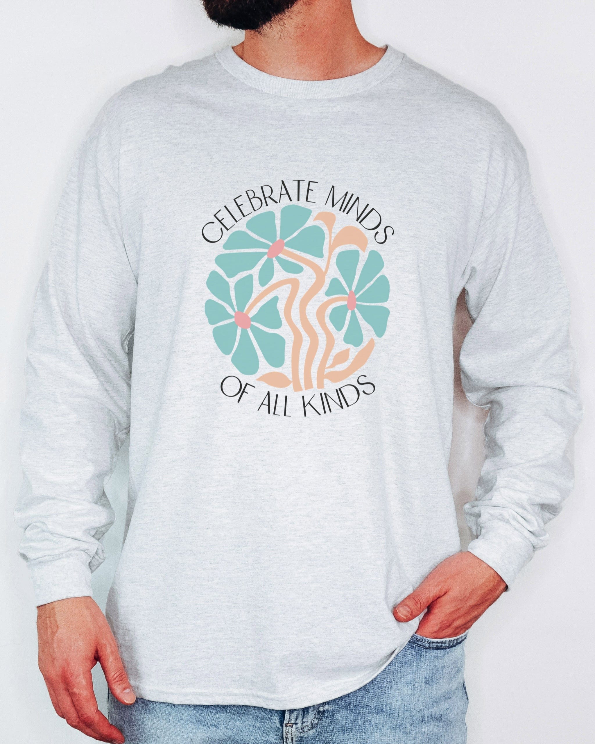 Celebrate Minds Of All Kinds Long Sleeve T-Shirt-Neurodiversity, ADHD & Autism Awareness & Acceptance Long-sleeve by Daily Bloom