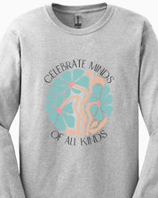 Celebrate Minds Of All Kinds Long Sleeve T-Shirt-Neurodiversity, ADHD & Autism Awareness & Acceptance Long-sleeve by Daily Bloom