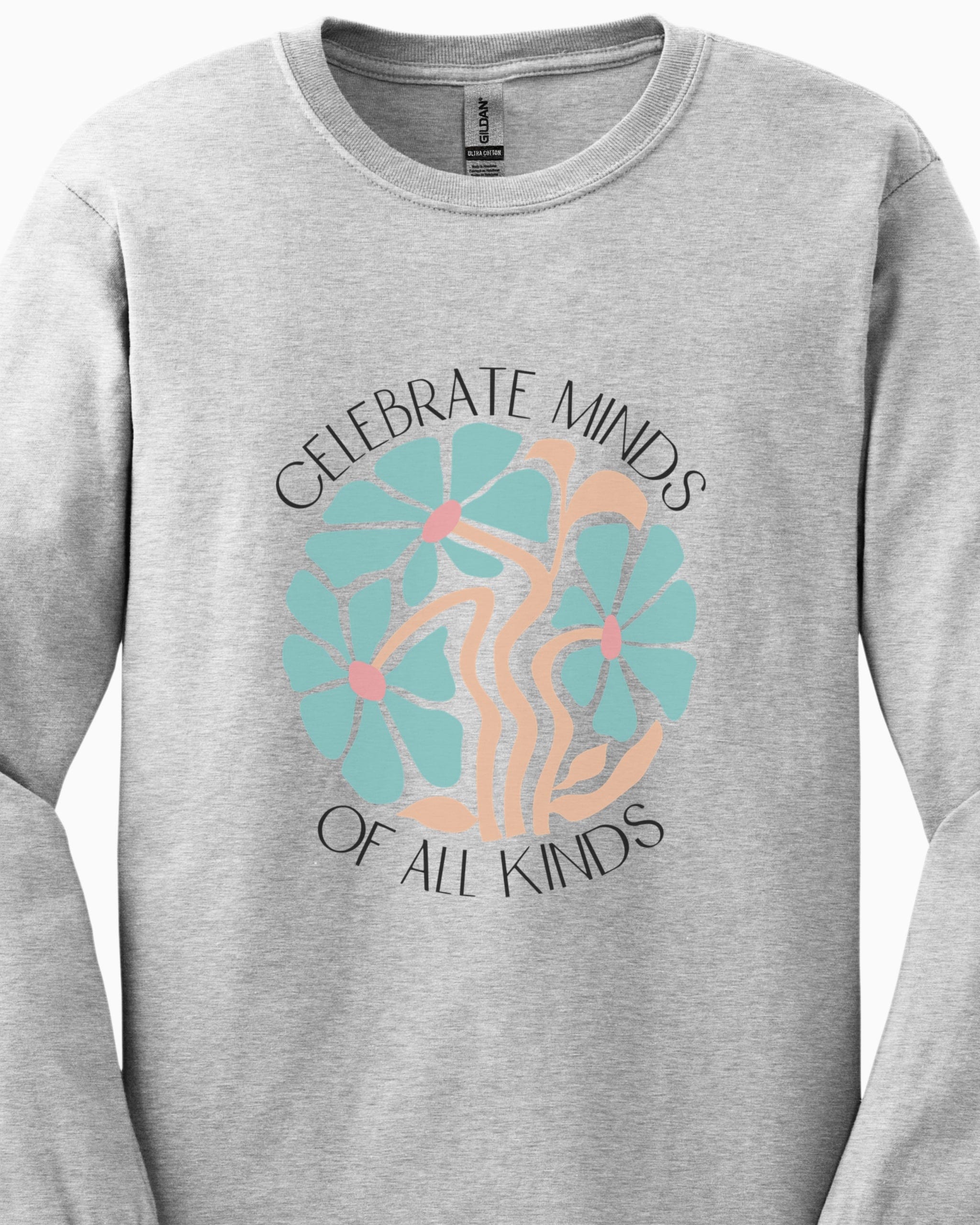 Celebrate Minds Of All Kinds Long Sleeve T-Shirt-Neurodiversity, ADHD & Autism Awareness & Acceptance Long-sleeve by Daily Bloom