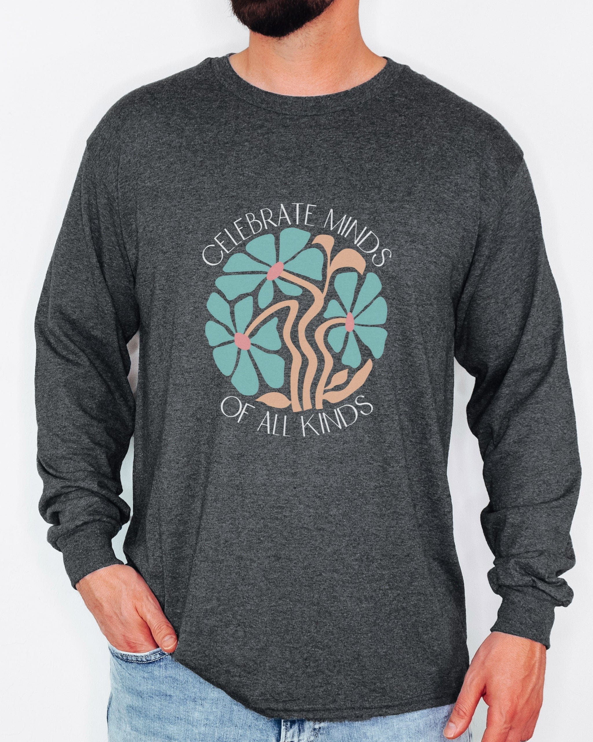 Celebrate Minds Of All Kinds Long Sleeve T-Shirt-Neurodiversity, ADHD & Autism Awareness & Acceptance Long-sleeve by Daily Bloom