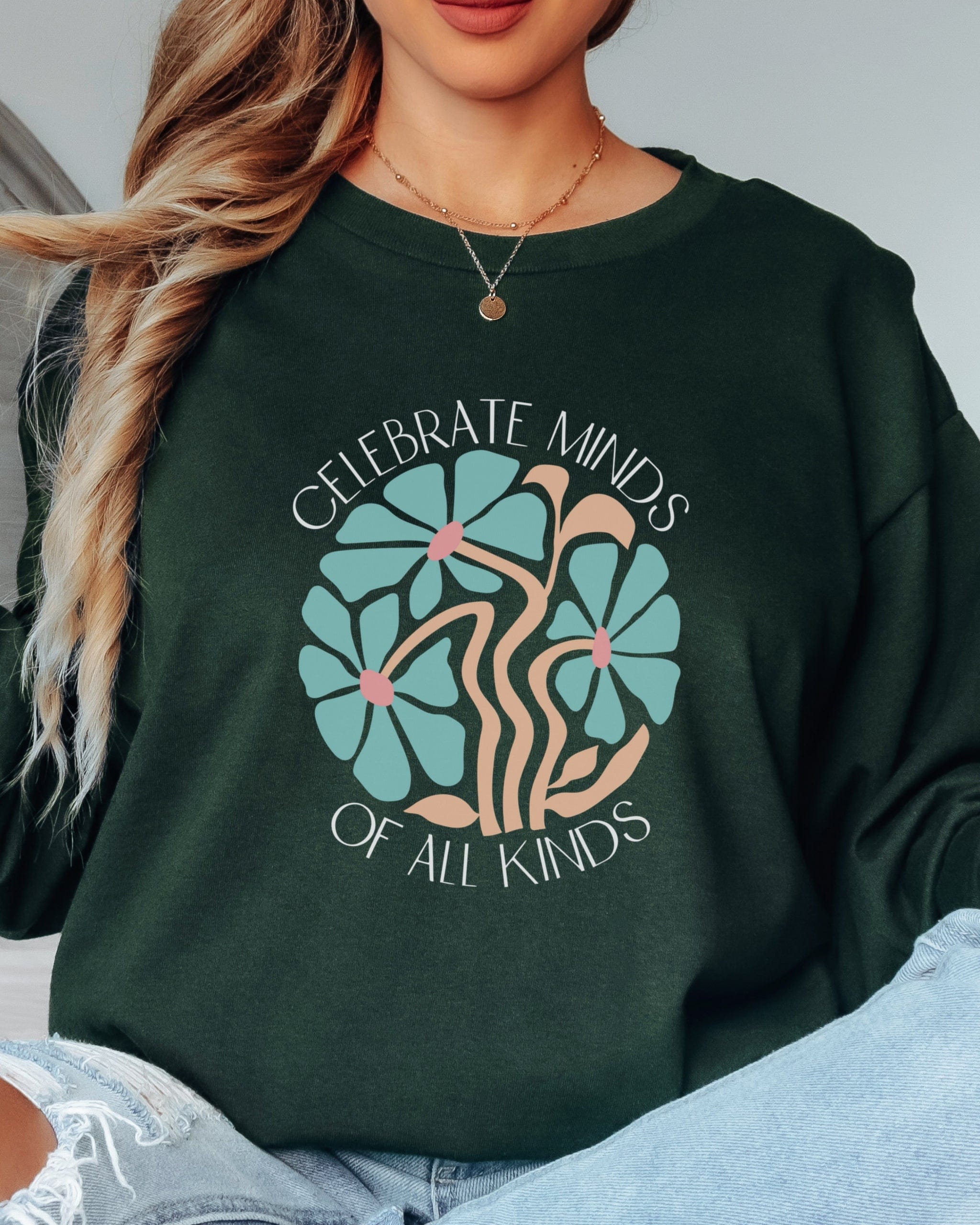 Celebrate Minds Of All Kinds Long Sleeve T-Shirt-Neurodiversity, ADHD & Autism Awareness & Acceptance Long-sleeve by Daily Bloom