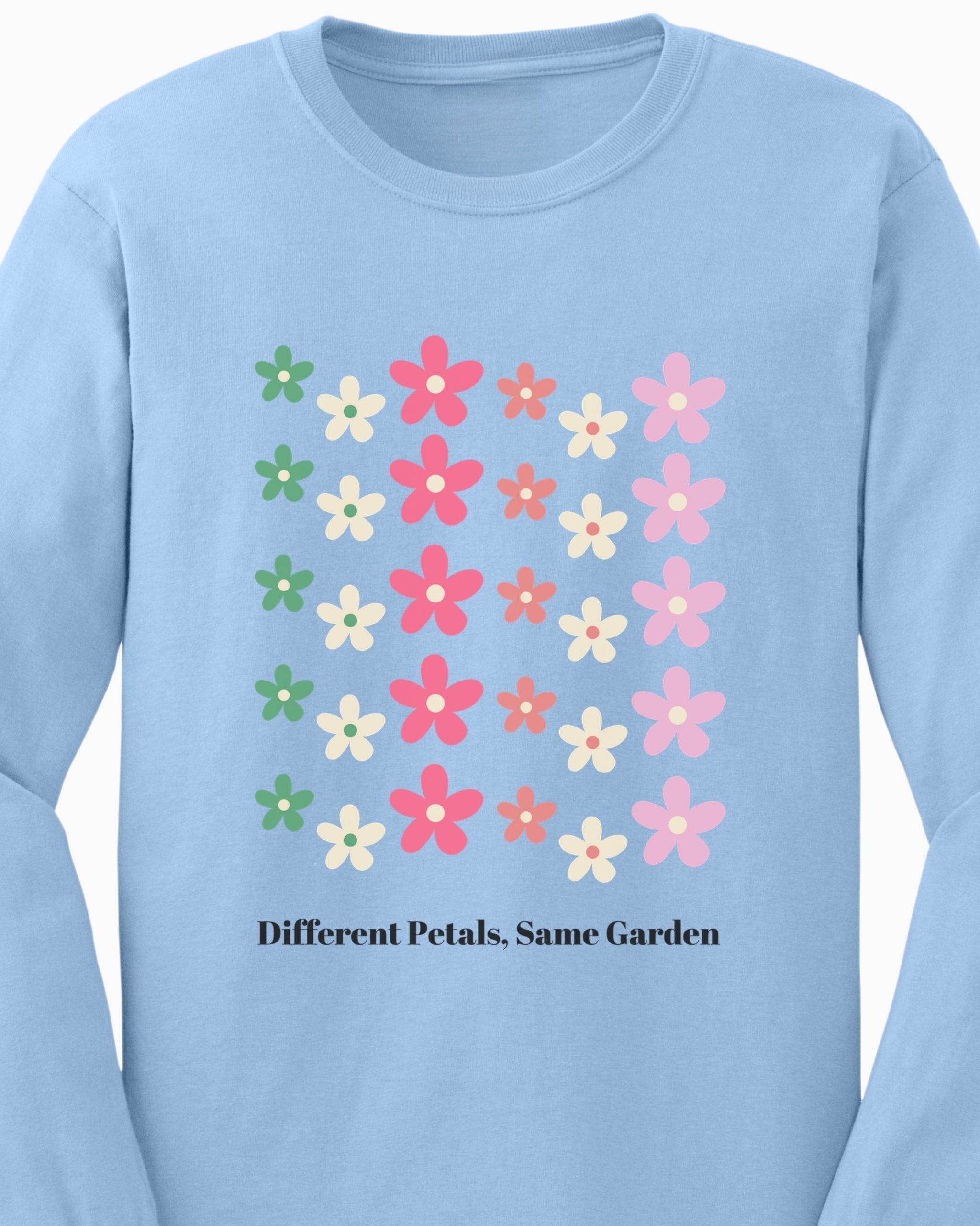 Different Petals Same Garden Long Sleeve T-Shirt-Neurodiversity, ADHD & Autism Awareness & Acceptance Long-sleeve by Daily Bloom