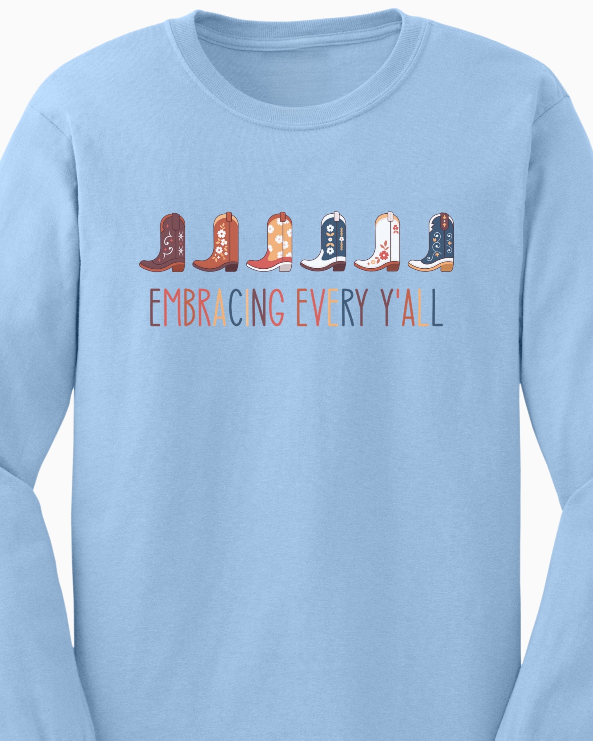 Embracing Every Y'all Long Sleeve T-Shirt-Neurodiversity, ADHD & Autism Awareness & Acceptance Long-sleeve by Daily Bloom