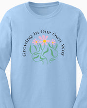 Growing in Our Own Way Long Sleeve T-Shirt-Neurodiversity, ADHD & Autism Awareness & Acceptance Long-sleeve by Daily Bloom