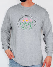 Growing in Our Own Way Long Sleeve T-Shirt-Neurodiversity, ADHD & Autism Awareness & Acceptance Long-sleeve by Daily Bloom