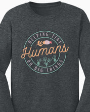 Helping Tiny Humans Do Big Things Long Sleeve T-Shirt-Neurodiversity, ADHD & Autism Awareness & Acceptance Long-sleeve by Daily Bloom
