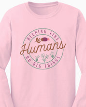 Helping Tiny Humans Do Big Things Long Sleeve T-Shirt-Neurodiversity, ADHD & Autism Awareness & Acceptance Long-sleeve by Daily Bloom