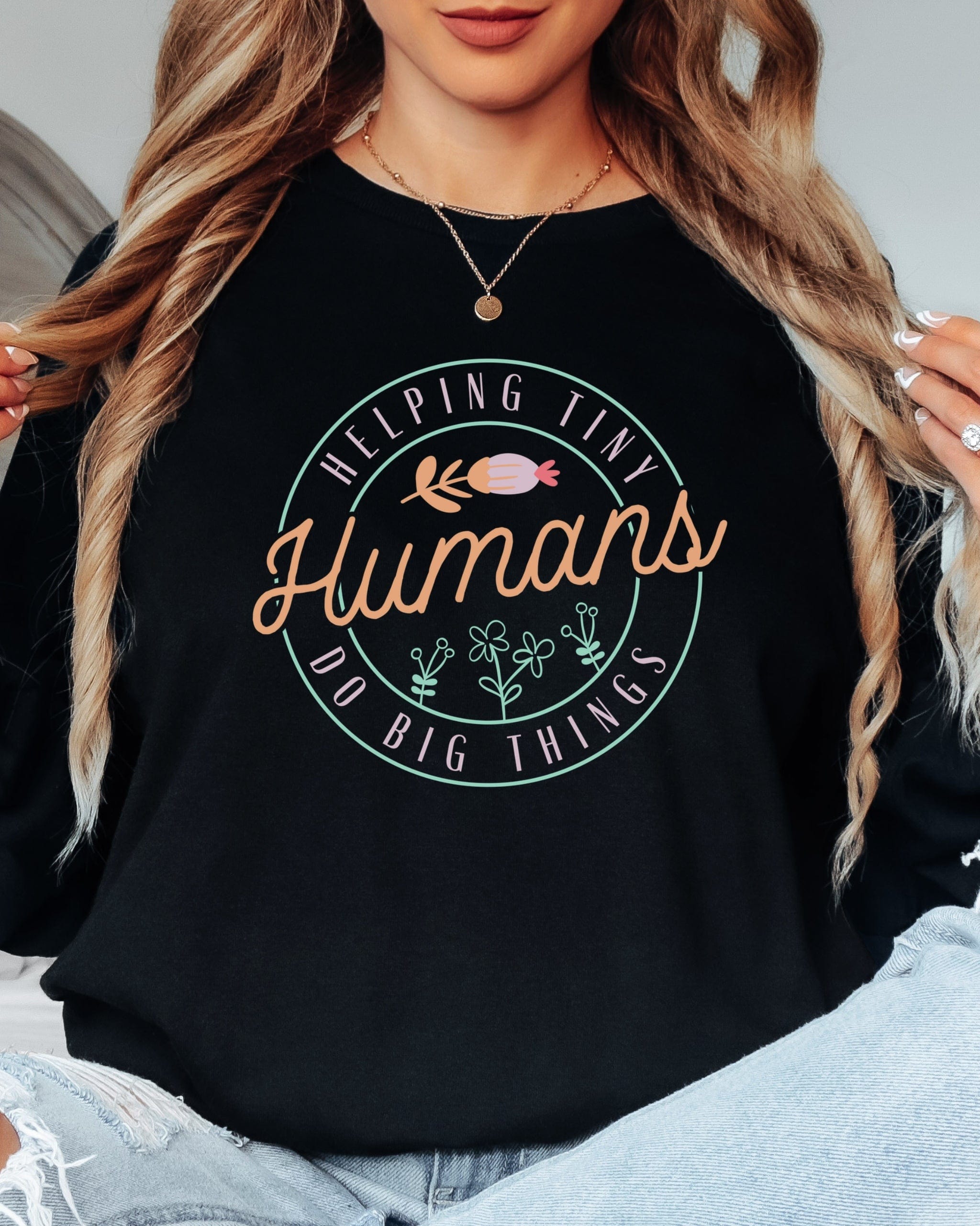 Helping Tiny Humans Do Big Things Long Sleeve T-Shirt-Neurodiversity, ADHD & Autism Awareness & Acceptance Long-sleeve by Daily Bloom