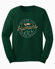 Helping Tiny Humans Do Big Things Long Sleeve T-Shirt-Forest Green-Neurodiversity, ADHD & Autism Awareness & Acceptance Long-sleeve by Daily Bloom