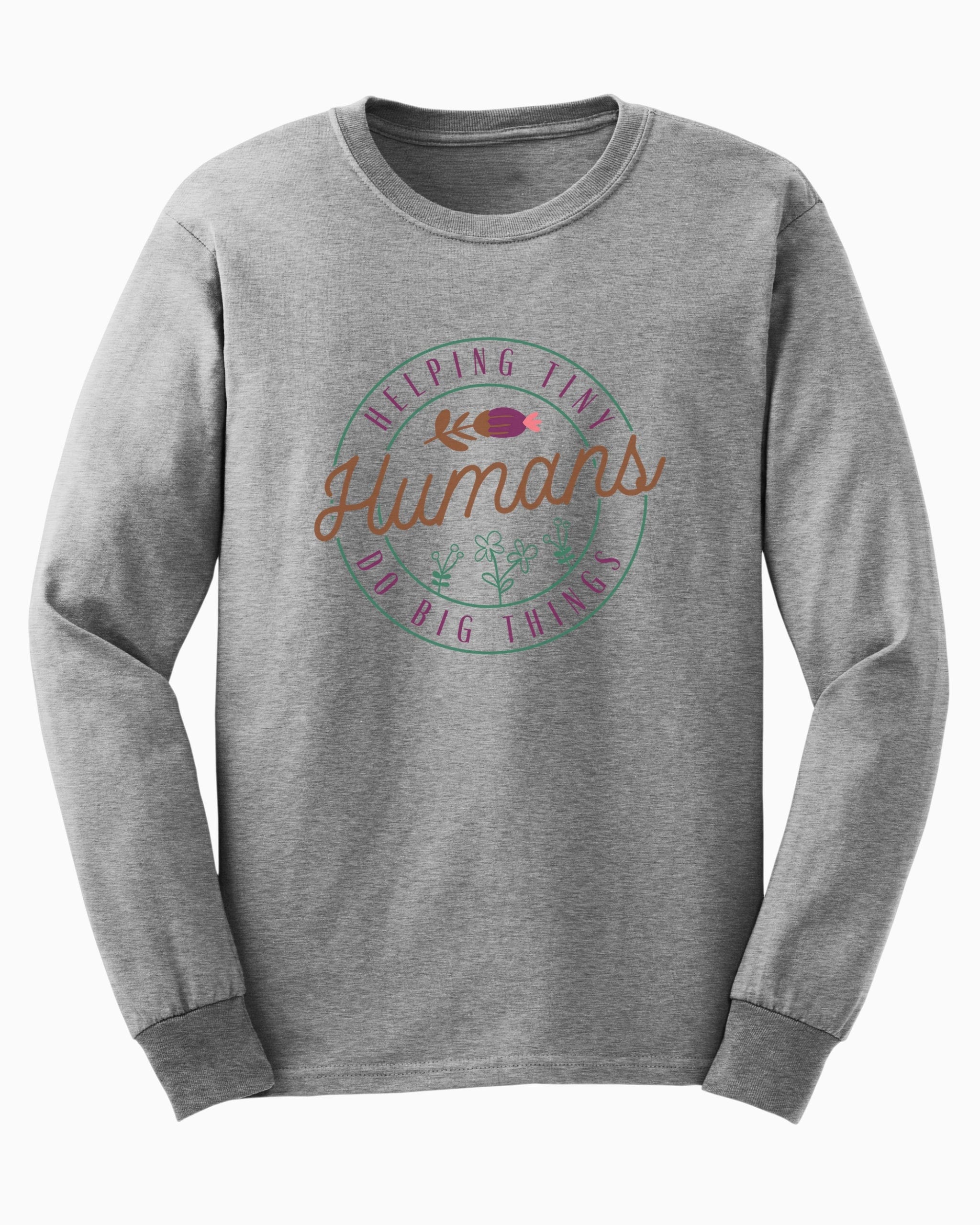 Helping Tiny Humans Do Big Things Long Sleeve T-Shirt-Sport Grey-Neurodiversity, ADHD & Autism Awareness & Acceptance Long-sleeve by Daily Bloom