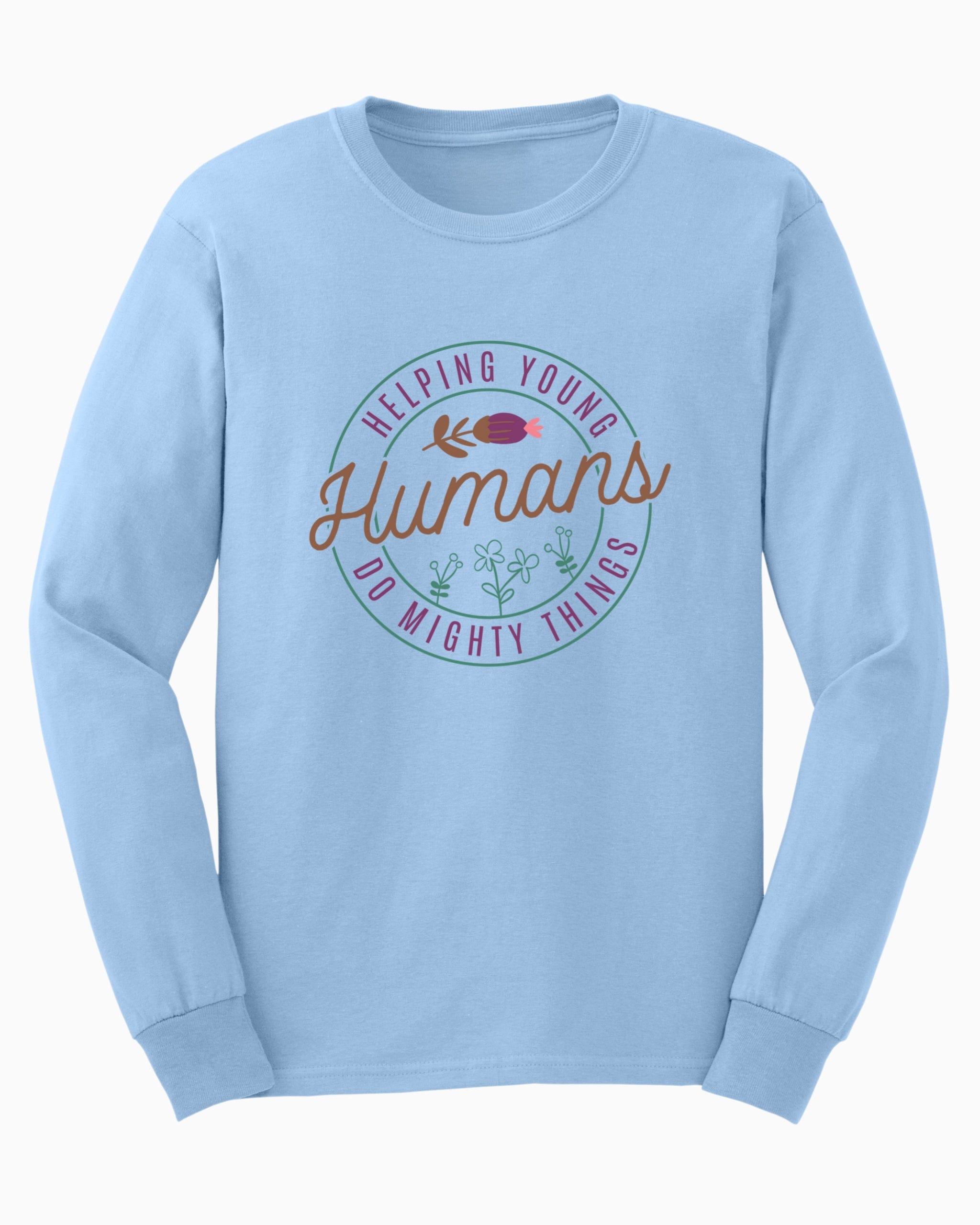 Helping Young Humans Do Mighty Things Long Sleeve T-Shirt-Light Blue-Neurodiversity, ADHD & Autism Awareness & Acceptance Long-sleeve by Daily Bloom