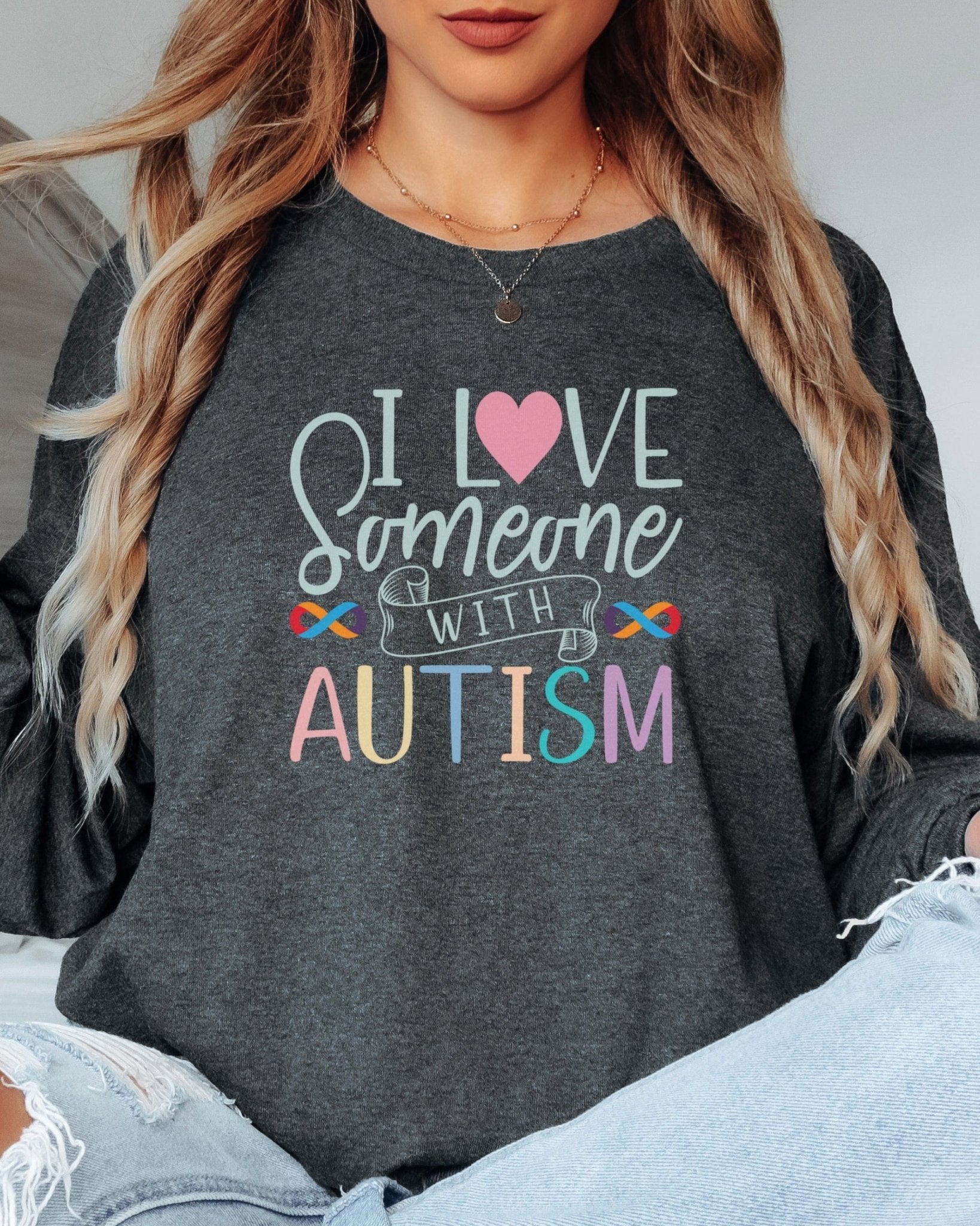 Autism Long - sleeve - I Love Someone With Autism Long Sleeve T-Shirt - Daily Bloom