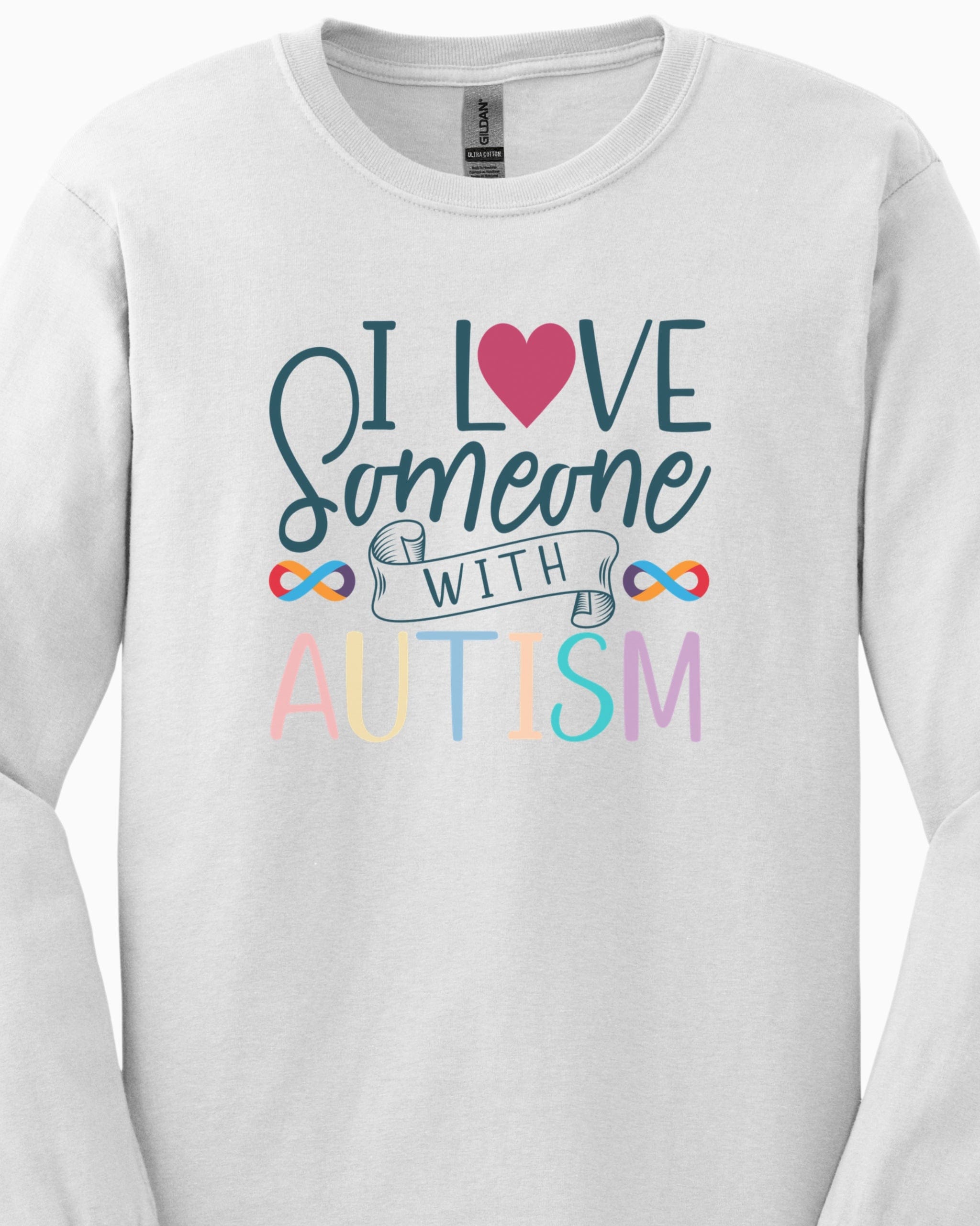 I Love Someone With Autism Long Sleeve T-Shirt-Neurodiversity, ADHD & Autism Awareness & Acceptance Long-sleeve by Daily Bloom