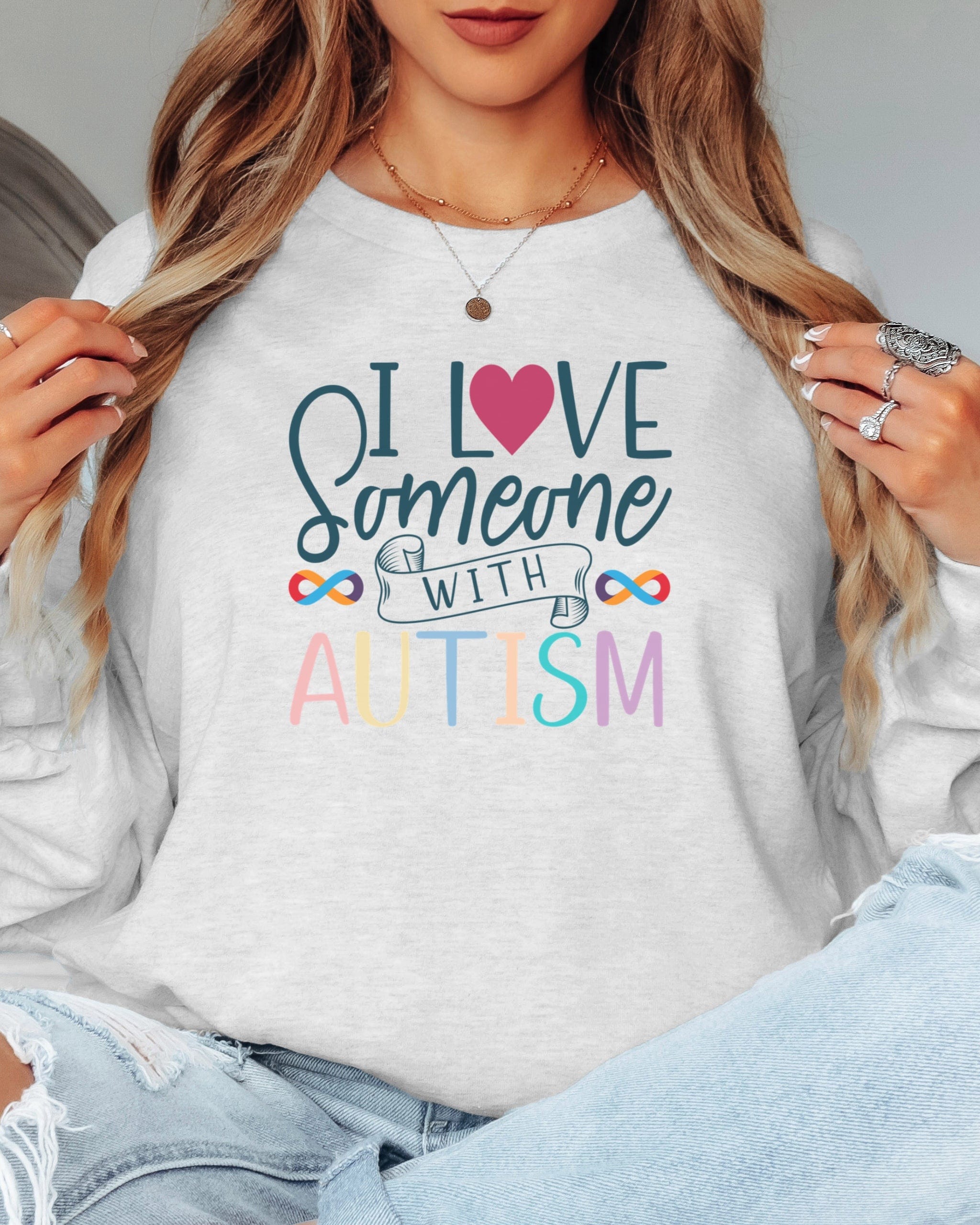 I Love Someone With Autism Long Sleeve T-Shirt-Neurodiversity, ADHD & Autism Awareness & Acceptance Long-sleeve by Daily Bloom