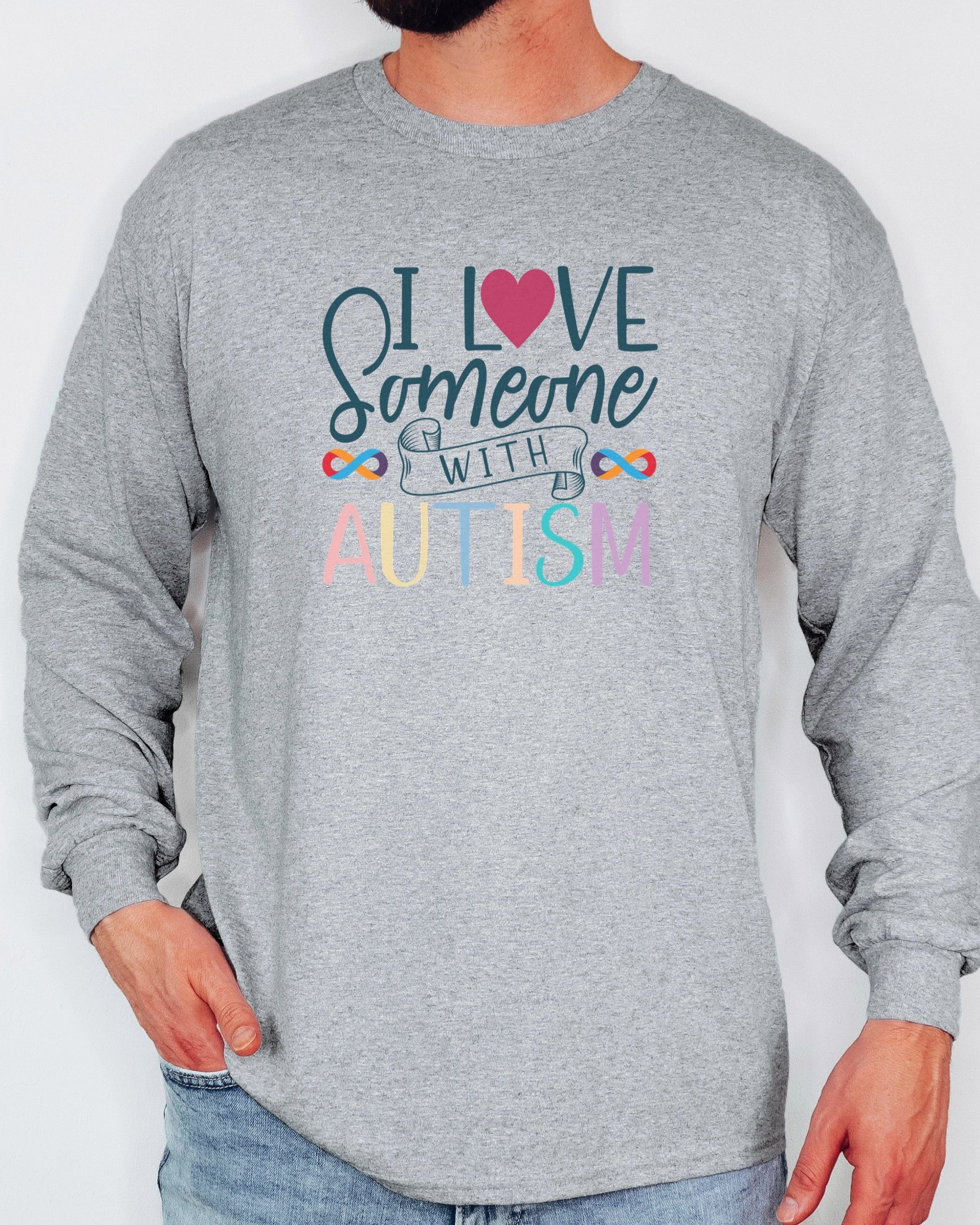 I Love Someone With Autism Long Sleeve T-Shirt-Neurodiversity, ADHD & Autism Awareness & Acceptance Long-sleeve by Daily Bloom