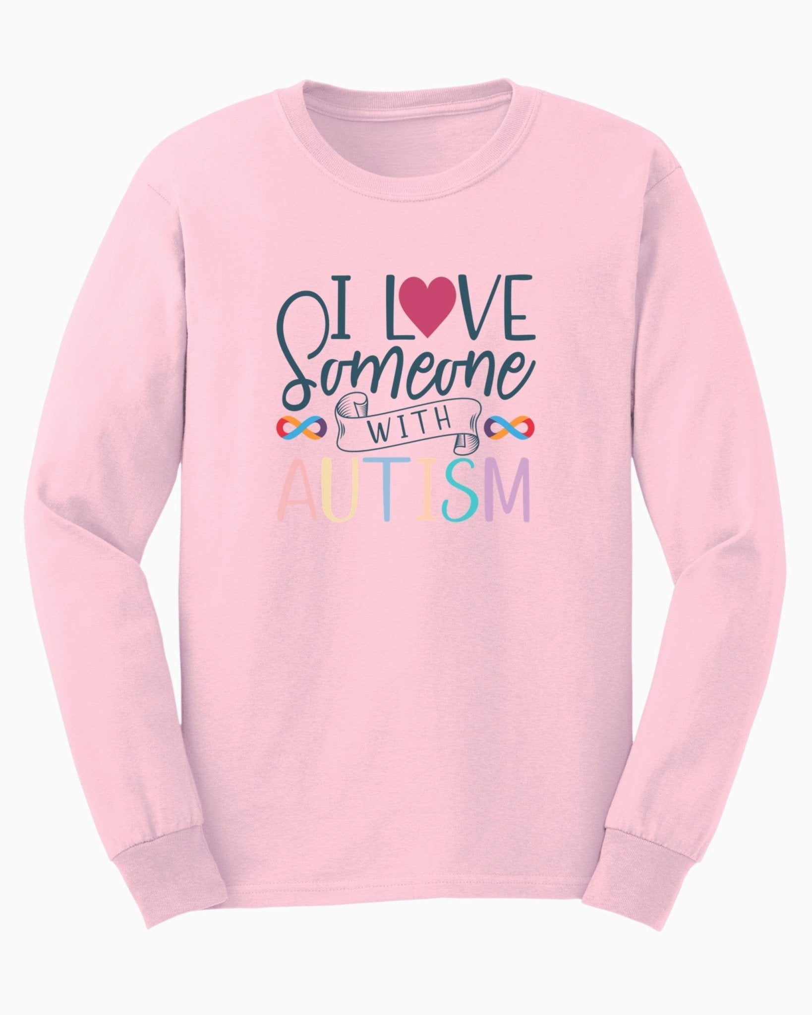 Autism Long - sleeve - I Love Someone With Autism Long Sleeve T-Shirt - Daily Bloom