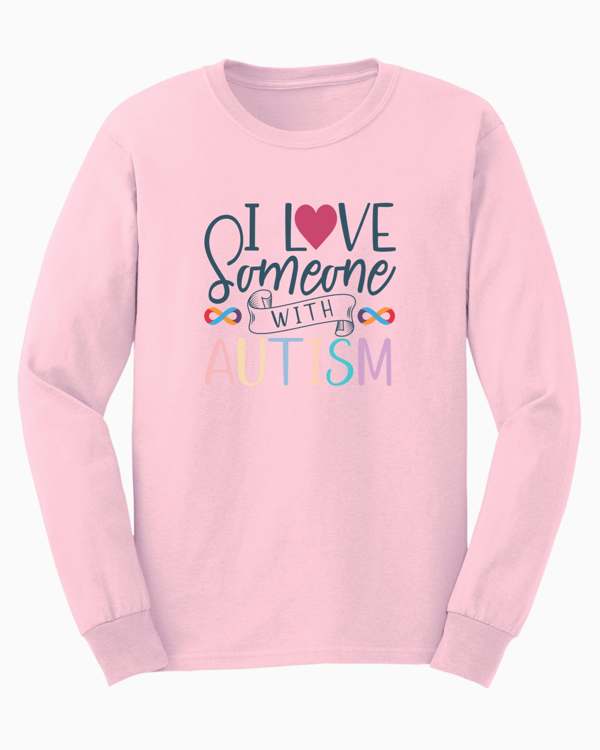 I Love Someone With Autism Long Sleeve T-Shirt-Light Pink-Neurodiversity, ADHD & Autism Awareness & Acceptance Long-sleeve by Daily Bloom
