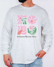 Inclusion Blooms Here Long Sleeve T-Shirt-Neurodiversity, ADHD & Autism Awareness & Acceptance Long-sleeve by Daily Bloom