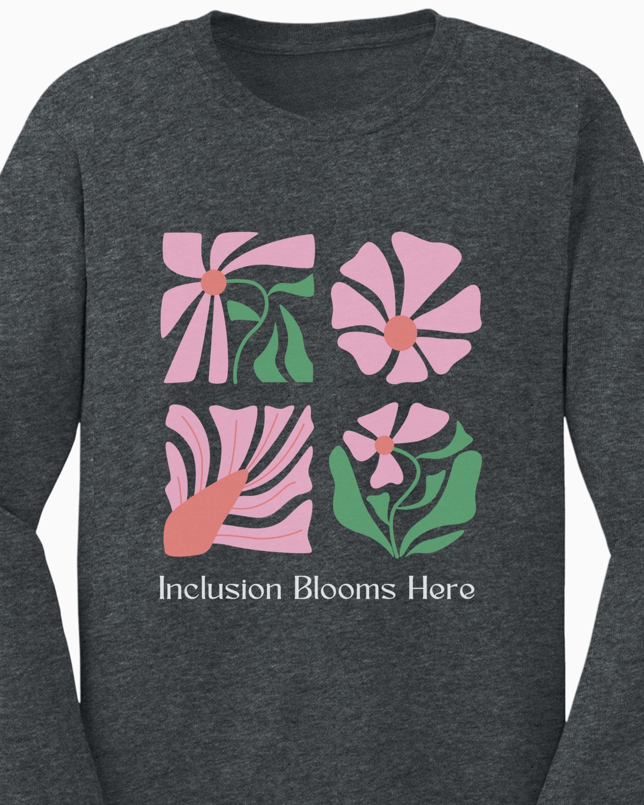 Inclusion Blooms Here Long Sleeve T-Shirt-Neurodiversity, ADHD & Autism Awareness & Acceptance Long-sleeve by Daily Bloom