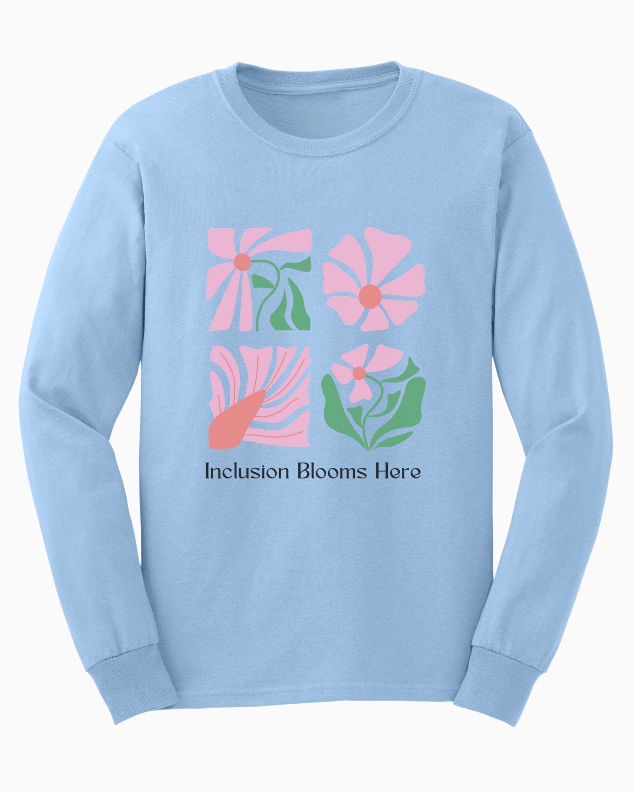 Inclusion Blooms Here Long Sleeve T-Shirt-Light Blue-Neurodiversity, ADHD & Autism Awareness & Acceptance Long-sleeve by Daily Bloom