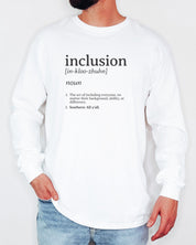 Inclusion Definition - Southern Style Long Sleeve T-Shirt-Neurodiversity, ADHD & Autism Awareness & Acceptance Long-sleeve by Daily Bloom