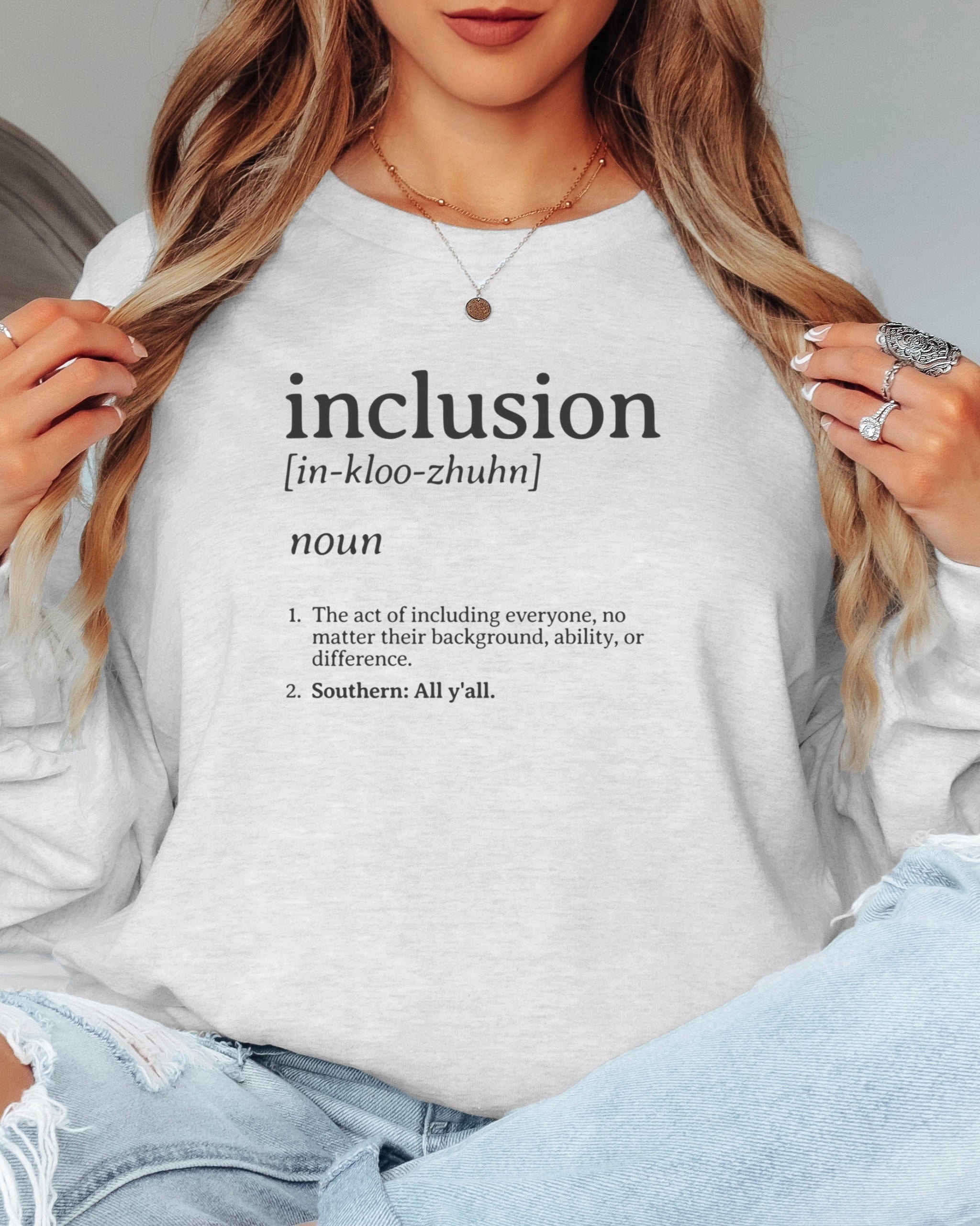 Inclusion Definition - Southern Style Long Sleeve T-Shirt-Neurodiversity, ADHD & Autism Awareness & Acceptance Long-sleeve by Daily Bloom