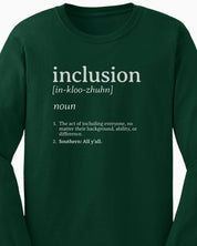 Inclusion Definition - Southern Style Long Sleeve T-Shirt-Neurodiversity, ADHD & Autism Awareness & Acceptance Long-sleeve by Daily Bloom
