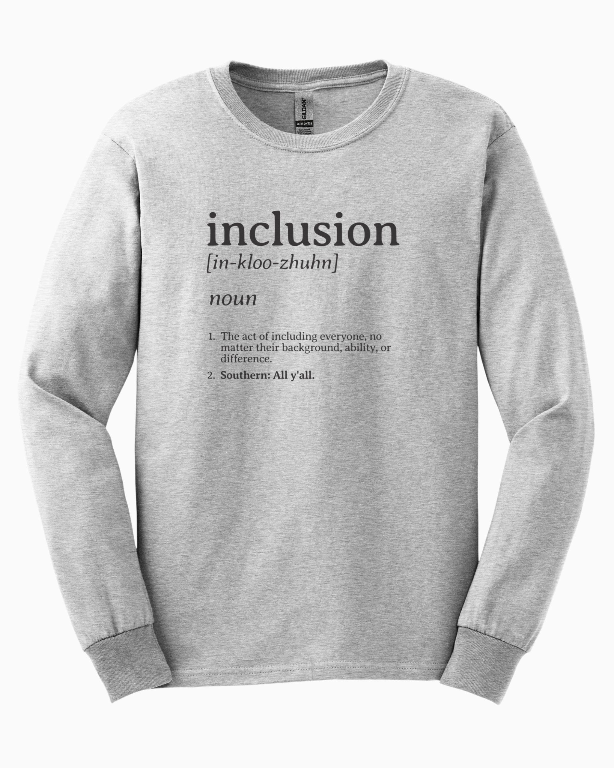 Inclusion Definition - Southern Style Long Sleeve T-Shirt-Ash-Neurodiversity, ADHD & Autism Awareness & Acceptance Long-sleeve by Daily Bloom