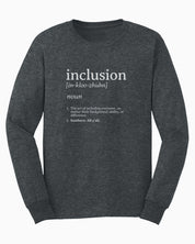 Inclusion Definition - Southern Style Long Sleeve T-Shirt-Dark Heather-Neurodiversity, ADHD & Autism Awareness & Acceptance Long-sleeve by Daily Bloom